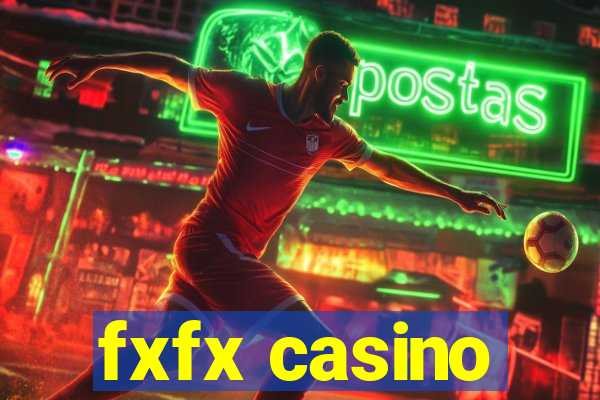 fxfx casino